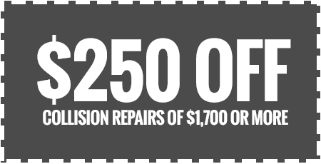 $250 Off Collision Repairs of $1,700 or More